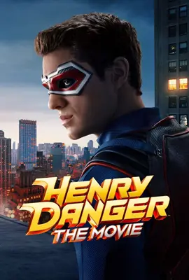 ดูหนังออนไลน์ฟรี Henry Danger : The Movie (2025)